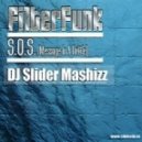 Filterfunk vs. Hardwell - S.O.S. (DJ Slider Mashizz)