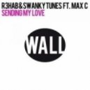 R3HAB & Swanky Tunes feat. Max'C - Sending My Love