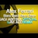 Alex Ferrari - Bara Bara Bere Bere