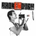 Broken Enough - Break Addiction ()
