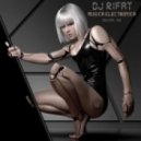 DJ RIFAT - Musica Electronica