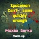 Hardwell vs SM Boot - Spaceman Can't Come Quickly Eenough