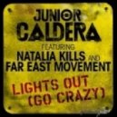 Junior Caldera ft. Natalia Kills, Far East Movement & Chris Brown - Lights Out (Dj Sander Owl Mashup)