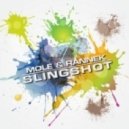 Mole & Rannek - Slingshot