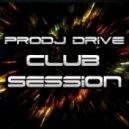 ProDj Drive - Club Session 2 ()