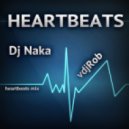 Dj Naka & vdjRob - Heartbeats