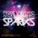 Fedde Le Grand & Nicky Romero ft. Matthew Koma - Sparks (Vicetone Remix)