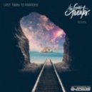 KDrew - Last Train To Paradise (The Noisy Freaks Remix)