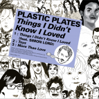 Plastic Plates - Things I Didn\'t Know I Loved ft. Simon Lord (Amine Edge & DANCE Remix)