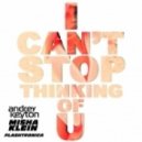 Keyton & Klein Feat. Flashtronica - I Can\'t Stop Thinking Of U (Radio Edit)