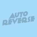 AutoReverse - Summer's Valentine