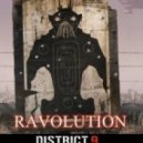 Ravolution - District 9 (Original Mix)
