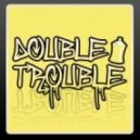Double Trouble & Lorenzo - Let Me Think About It (Aka Benny Rich & Wayne H)