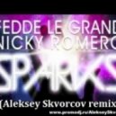 Fedde le Grand & Nicky Romero ft Matthew Koma - Sparks (Aleksey Skvorcov Remix)