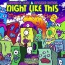 Laidback Luke & Polina & Angger Dimas - Night Like This