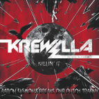 Krewella - Killin’ It