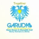 Mark Eteson, Duderstadt feat. Meredith Call & Nicky Romero, ZROQ - Together (Petty Chrais MashUp 2012)