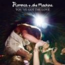 Florence & The Machine - You've Got The Love