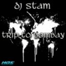 DJ Stam - Trip To Bombay