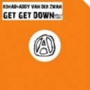 Addy Van Der Zwan Vs DJ Favorite - Get Get Down (Dj Sasha Style & Dj Art-Div Mashup)