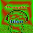 Iden - Thoughts (Denis Night Original Mix)
