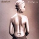 Alicia Keys - If I Ain't Got You