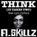 A.Skillz - Think (It takes two) feat Lyn Collins