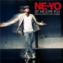 NeYo vs Bartosz Brenes & Tony Romera - Let Me Love You (BeatBreaker vs Gregori Klosman Bootleg)