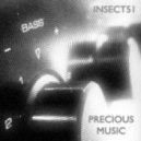 Insect51 - Precious Music