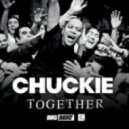 Chuckie - Togeder (Bass Stations Breaks Vocal Remix)