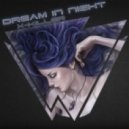 X-Killer - Dream in Night ()