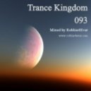 Robbie4Ever - Trance Kingdom 093