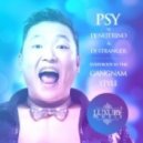 Psy vs Dj Nejtrino & Dj Stranger - Everybody In The GangNam Style ()
