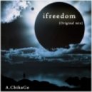 A.ChikaGo - iFreedom