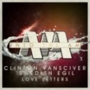 Clinton VanSciver & Swedish Egil - Love Letters (De Oro Remix)