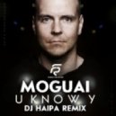 Moguai - U Know Y (DJ Haipa Remx)
