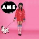 A.M.E. - Play The Game Boy (Manhattan Clique Club Mix)