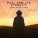 Paul Van Dyk feat. Adam Young - Eternity (Quinlez Mix)