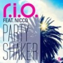 R.I.O feat. Nicco - Party Shaker (DJ Lucky Mashizz)
