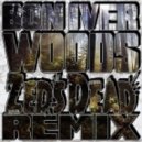 Bon Iver - Woods
