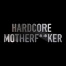 Ali Nadem - Hardcore Motherfucker