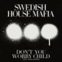 Swedish House Mafia feat. John Martin - Don\'t You Worry Child (Bass Station remix)