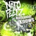 Nato Feelz & Nathaniel Knows - 2 Keys ()