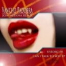 Vancho Padobra - Take The Bra Off