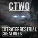 CTwo - Extraterrestrial Creatures