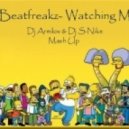Beatfreakz - Watching Me (DJ Armilov & DJ S-nike Mashup)