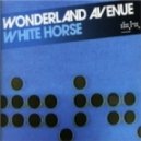 Wonderland Avenue vs. DJ A-One - White Horse (Dj SanK Extended Mix)