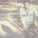 Toro Y Moi - Still Sound