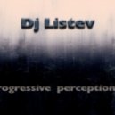 Dj Listev - Progressive perception 15 ()