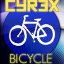 Cyrex - Bicycle (Original Mix)